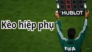 Bắt Tỉ Số Có Tính Hiệp Phụ Không | Bí Kíp Giúp Thắng Lớn