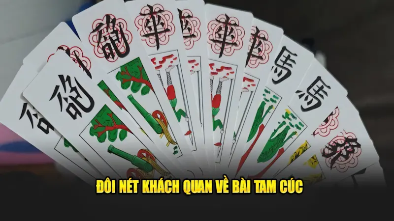 Giới thiệu về bộ bài Tam Cúc